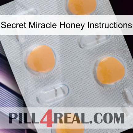 Secret Miracle Honey Instructions 24